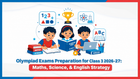 Olympiad Exams Preparation for Class 3 2026-27: Maths, Science, & English Strategy