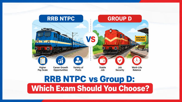 RRB NTPC vs Group D: Which Exam Should You Choose?