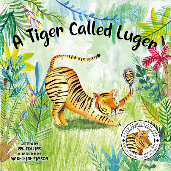 Austin Macauley, Lil legends, A Life Lessons for Kids, A Tiger Called Luger