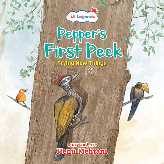 Lil Legends: Mindfulness Series Pepper's First peck