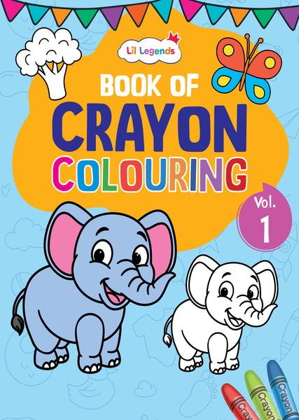 Lil Legends: Crayon Colouring Book Vol 1
