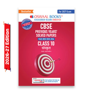 CBSE Previous Years Papers Sanskrit, Class 10 | Year-wise (2020-2026) | Latest Syllabus April 2026 | NCERT & Competency-Based Questions | For 2027 Exam | Oswaal AI