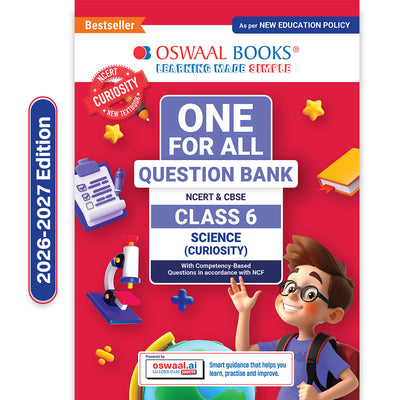CBSE Class-6 One for All Science(Curiosity) For 2026-27 Exam | As Per Latest NCERT & CBSE Syllabus | Chapter-wise Question Bank, Revision Notes theory, Diagrams & Competency based Questions