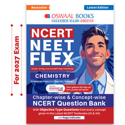 NCERT NEET FLEX - Chemistry | Chapter-wise & Topic-wise | NCERT Question Bank | 1200+ Qs, PYQs 2025 & 2024, Sample Papers, Mind Maps, Concept Videos, NCERT + Exemplar | For 2026, 2027 & 2028 Exams