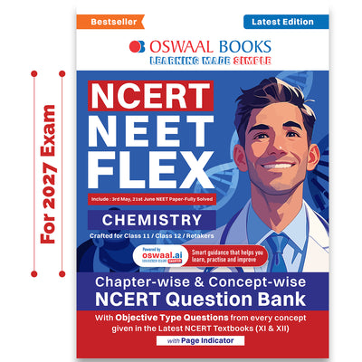 NCERT NEET FLEX - Chemistry | Chapter-wise & Topic-wise | NCERT Question Bank | 1200+ Qs, PYQs 2025 & 2024, Sample Papers, Mind Maps, Concept Videos, NCERT + Exemplar | For 2026, 2027 & 2028 Exams