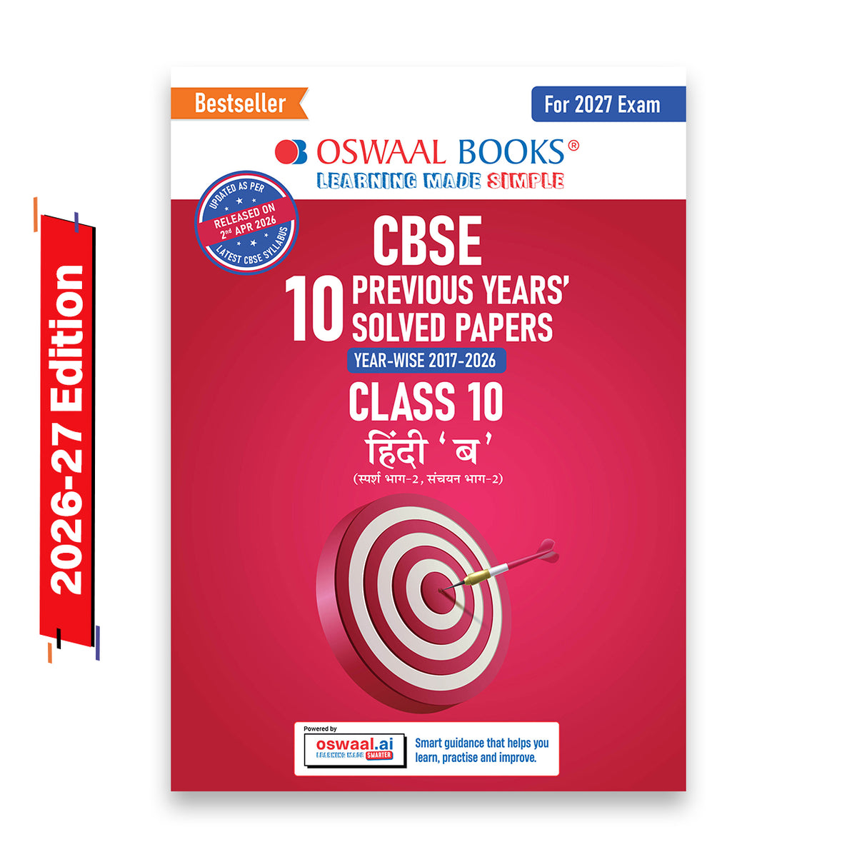 Oswaal CBSE Previous Years Papers Hindi B Class 10 | Year-wise (2017-2026) | Latest Syllabus April 2026 | NCERT & Competency-Based Questions | For 2027 Exam | Oswaal AI