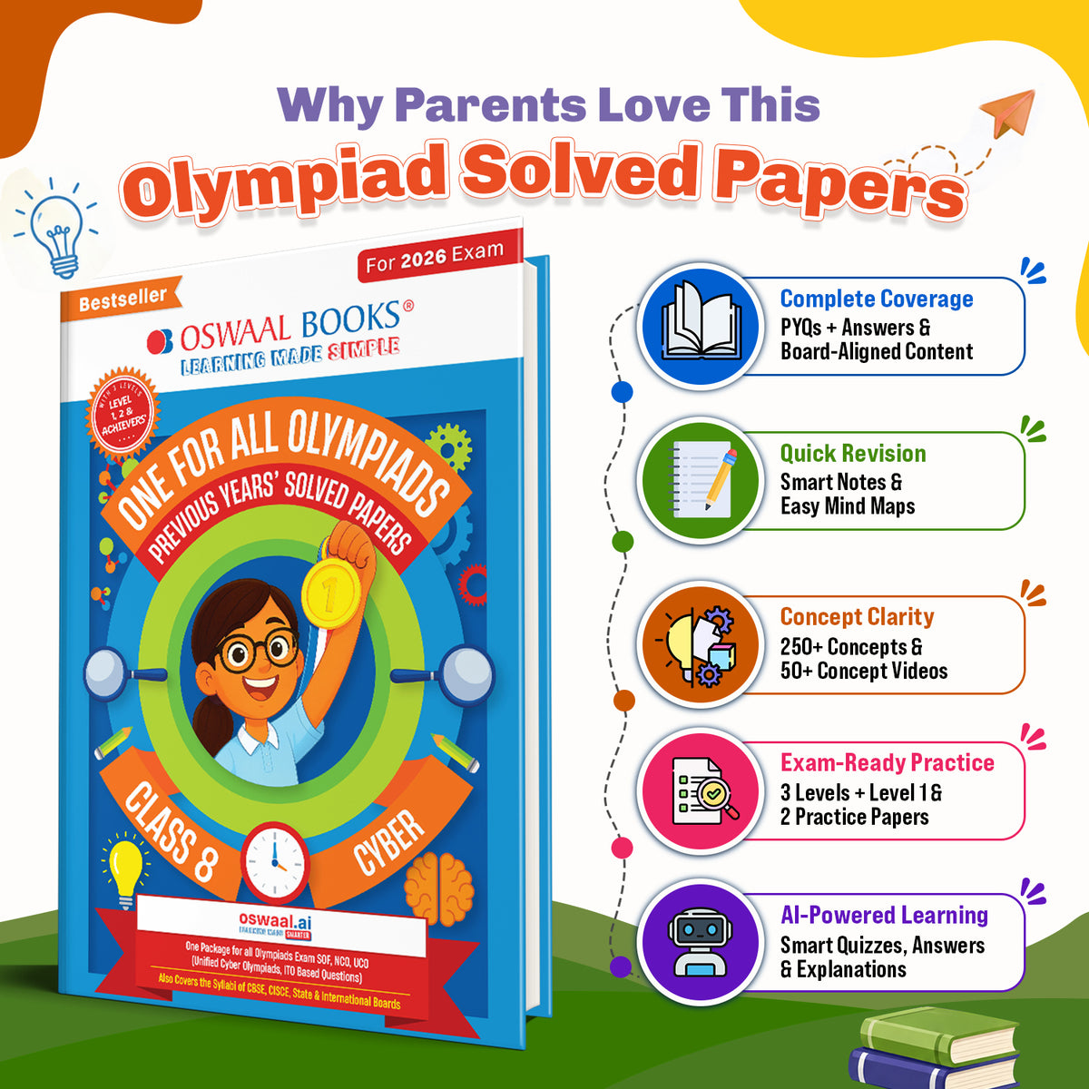 Oswaal One For All Olympiads Class 8 Cyber Prep-Guide Book | Chapter-wise Previous Years' Solved Papers | Questions for SOF ICSO & Other Olympiad Exams 2026 | With Sample Practice Papers & Oswaal.AI