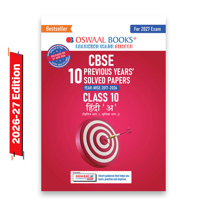 Oswaal CBSE Previous Years Papers Hindi A, Class 10 | Year-wise (2017-2026) | Latest Syllabus April 2026 | NCERT & Competency-Based Questions | For 2027 Exam | Oswaal AI