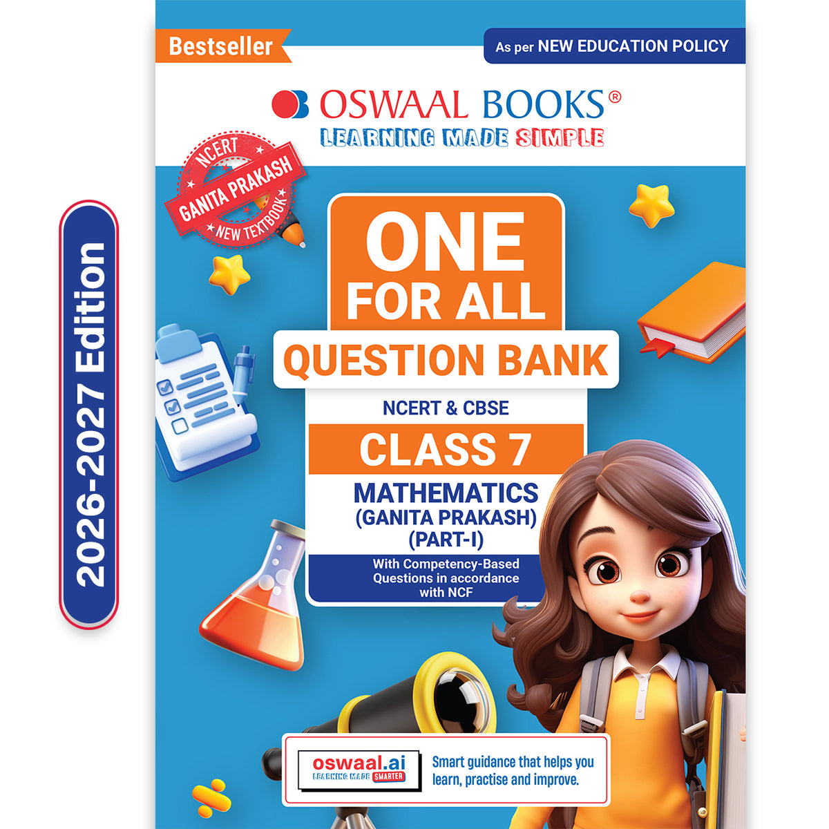 CBSE Class-7 One for All Mathematics (Ganita Prakash) Part-1 For 2026-27 Exam | As Per Latest NCERT & CBSE Syllabus | Chapter-wise Question Bank, Revision Notes, Theory, Solved Examples & Competency Based Questions