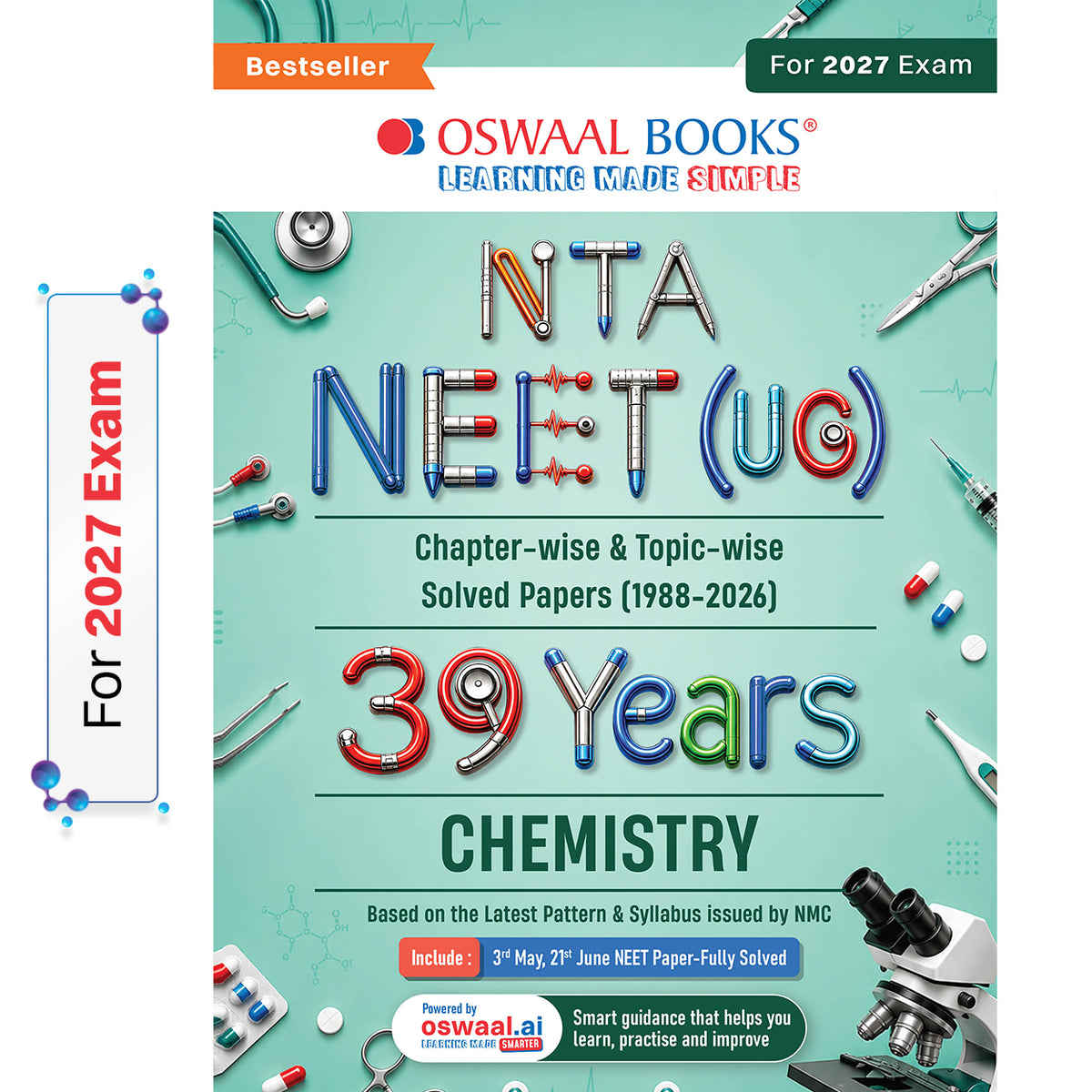 NEET (UG) 39 Years' Chapter-wise & Topic-wise Question Bank-Chemistry (1988-2026) | 3rd May and 21 June 2026 Paper Fully Solved | With Revision Notes, Mind Maps & Mnemonics | Oswaal AI