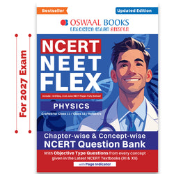 NCERT NEET FLEX - Physics | Chapter-wise & Topic-wise | NCERT Question Bank | 1200+ Qs, PYQs 2025 & 2024, Sample Papers, Mind Maps, Concept Videos, NCERT + Exemplar | For 2026, 2027 & 2028 Exams