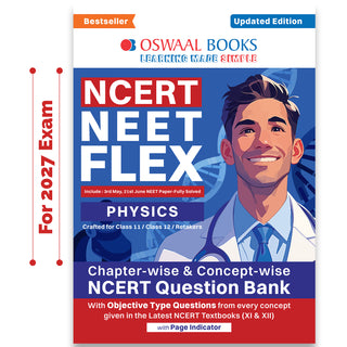 NCERT NEET FLEX - Physics | Chapter-wise & Topic-wise | NCERT Question Bank | 1200+ Qs, PYQs 2025 & 2024, Sample Papers, Mind Maps, Concept Videos, NCERT + Exemplar | For 2026, 2027 & 2028 Exams
