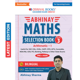 Abhinay Maths Selection Book-Vol. 3 | Bilingual Workbook for SSC CGL, CHSL, CAPF & All Govt Exams | Concept Based Questions with Video Solutions | Arithmetic Part I (For Latest Exam)