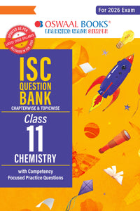 ISC Question Bank Chapterwise & Topicwise Solved Papers Class 11 Chemistry For 2026 Exam