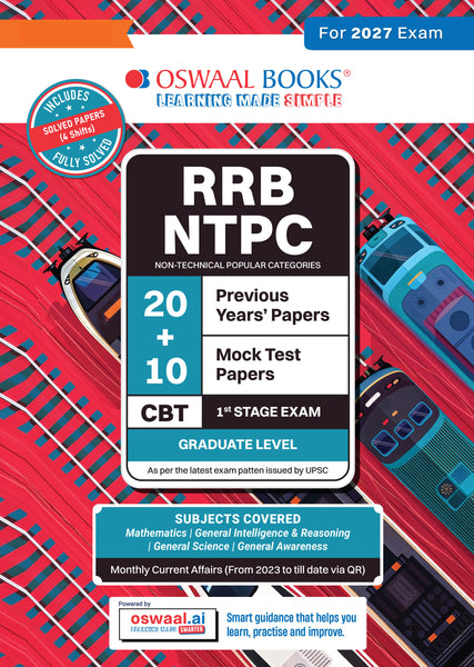 RRB NTPC (2016-2026) | 20 Previous Years’ Solved Papers – Year-wise |10 Mock Test Papers | Includes March 2026 Papers |CBT – I |With Oswaal AI | For 2027 Exam