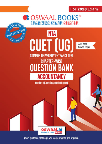 NTA CUET (UG) Chapter-wise Question Bank Accountancy For 2026 Exam (as per latest 27 Dec., notification) | PYQs & 450+ NCERT aligned MCQs |With Oswaal AI