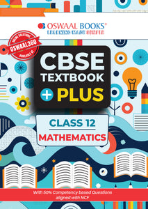 CBSE Textbook Plus for Mathematics Class 12 (For 2025 Exam)