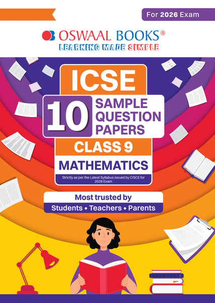 ICSE 10 Sample Question Papers Class 9 Mathematics for Exam 2026 (Strictly aligned with CISCE Latest Specimen Paper 2026), Competency-Based Questions, Mind Maps, On-Tips Notes, Solved MCQs, Revision with Explanations & Board Marking Scheme