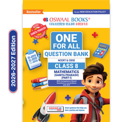 CBSE Class-8 One for All Mathematics (Ganita Prakash) Part-1 For 2026-27 Exam | As Per Latest NCERT & CBSE Syllabus | Chapter-wise Question Bank, Revision Notes, Theory & Competency Based Questions