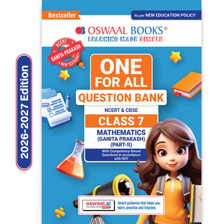 CBSE Class-7 One for All Mathematics (Ganita Prakash) Part 2 For 2026-27 Exam | As Per Latest NCERT & CBSE Syllabus | Chapter-wise Question Bank, Revision Notes & Competency Based Questions