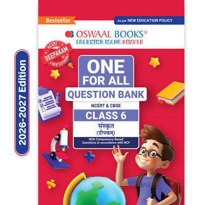 CBSE Class-6 One for All Sanskrit (Deepakam) For 2026-27 Exam | As Per Latest NCERT & CBSE Syllabus | Chapter-wise Question Bank, Revision Notes, Grammar & Competency Based Questions