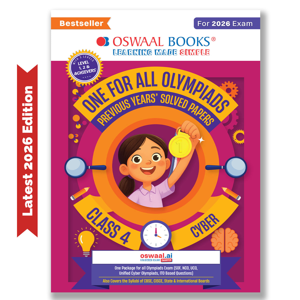 Oswaal One For All Olympiads Class 4 Cyber Prep-Guide Book | Chapter-wise Previous Years' Solved Papers | Questions for SOF ICSO & Other Olympiad Exams 2026 | With Sample Practice Papers & Oswaal.AI