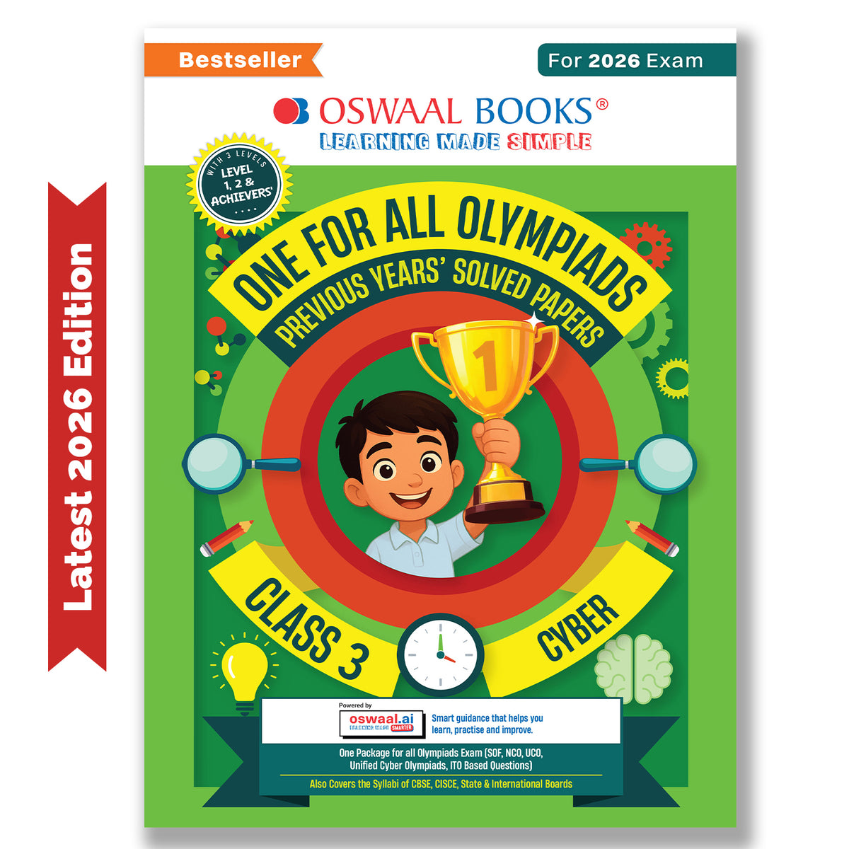 Oswaal One For All Olympiads Class 3 Cyber Prep-Guide Book | Chapter-wise Previous Years' Solved Papers | Questions for SOF ICSO & Other Olympiad Exams 2026 | With Sample Practice Papers & Oswaal.AI