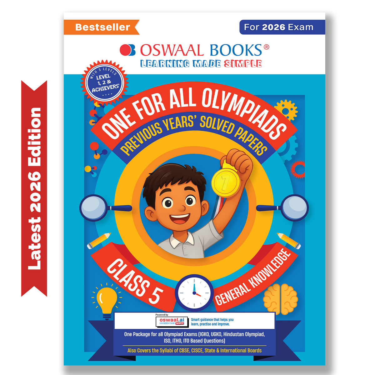 One For All Olympiads Class 5 General Knowledge (GK) Prep-Guide Book | Chapter-wise Previous Years' Solved Papers | Questions for SOF& Other Exams 2026 | With Sample Practice Papers & Oswaal.AI