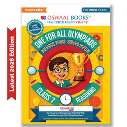 One For All Olympiads Class 7 Logical Reasoning Prep-Guide Book | Chapter-wise Previous Years' Solved Papers | Questions for Silverzone, Crest& Other Exams 2026 | With Sample Papers& Oswaal.AI
