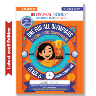 One For All Olympiads Class 6 General Knowledge (GK) Prep-Guide Book | Chapter-wise Previous Years' Solved Papers | Questions for SOF& Other Exams 2026 | With Sample Practice Papers & Oswaal.AI