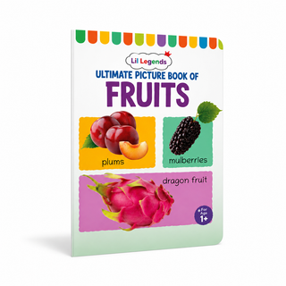 Lil Legends Picture Book for Kids Age 1+ Years - Learn About Fruits | Early Learning Illustrated Book with Colourful Pictures | First Words Book for Toddlers & Preschoolers
