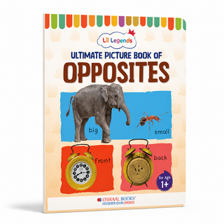 Lil Legends Picture Book for Kids Age 1+ Years - Learn About Opposites | Early Learning Illustrated Book with Colourful Pictures | First Words Book for Toddlers & Preschoolers
