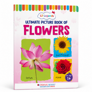 Lil Legends Picture Book for Kids Age 1+ Years - Learn About Flowers | Early Learning Illustrated Book with Colourful Pictures | First Words Book for Toddlers & Preschoolers