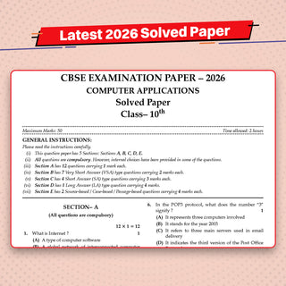 CBSE Previous Years Papers Computer Applications, Class 10 | Year-wise (2022-2026) | Latest Syllabus April 2026 | NCERT & Competency-Based Questions | For 2027 Exam | Oswaal AI