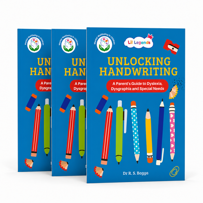 Lil Legends Unlocking Handwriting, A Parent’s Guide to Dyslexia, Dysgraphia and Special Needs | Understanding Handwriting Difficulties | Practical Strategies, Activities & Support for Children