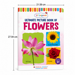 Lil Legends Picture Book for Kids Age 1+ Years - Learn About Flowers | Early Learning Illustrated Book with Colourful Pictures | First Words Book for Toddlers & Preschoolers