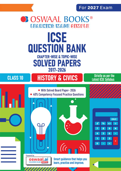 Class 10 ICSE Question Bank History & Civics (2017 – 2026) |For 2027 Exam Chapter-wise & Topic-wise with Competency Based Questions |  Includes 2026 Paper- fully solved | Self-Assessment Papers | Practice Papers