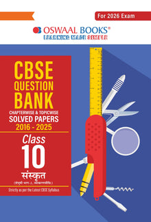 CBSE Question Bank Chapterwise and Topicwise SOLVED PAPERS Class 10 Sanskrit For Exam 2026