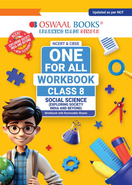 NCERT & CBSE ONE FOR ALL WORKBOOK Social Science (Exploring Society India and Beyond) Class 8