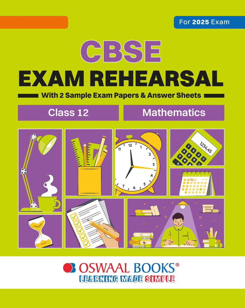 CBSE Exam Rehearsal for Mathematics Class XII For 2025 Exam)