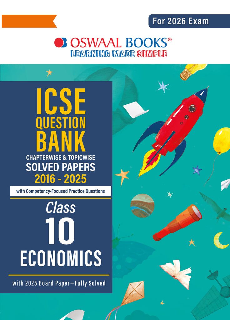 ICSE Question Bank Chapterwise & Topicwise Solved Papers Class 10 Economics For 2026 Exam