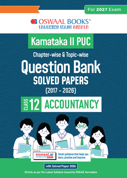 Karnataka II PUC Chapter-wise & Topic-wise Question Bank Class 12 Accountancy | 1550+ Questions, Revision Notes, Mind Maps, Mnemonics, Solved PYQs (2026–2017) | 2027 Board Exam | oswaal.ai