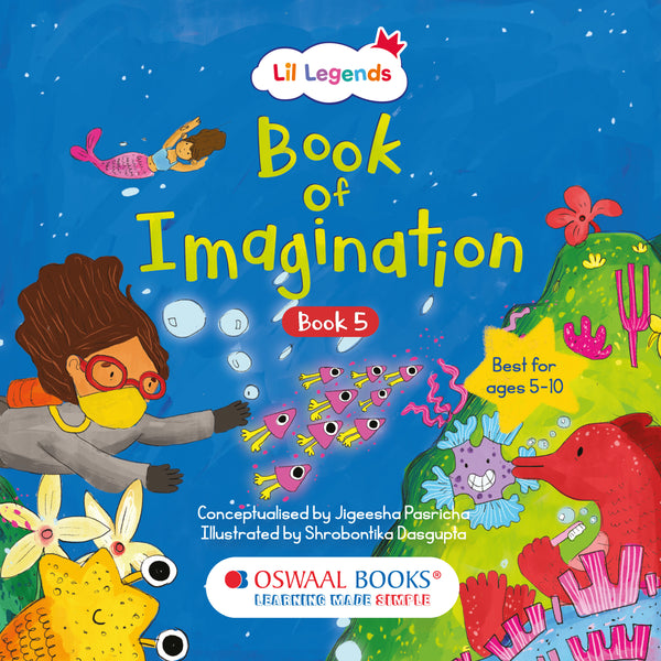 Lil Legends Book of Imagination Part 5 – Fun & Educational Activity Book for Kids Aged 5-12 | Boost Creativity with Drawing, Doodling & Writing Tasks