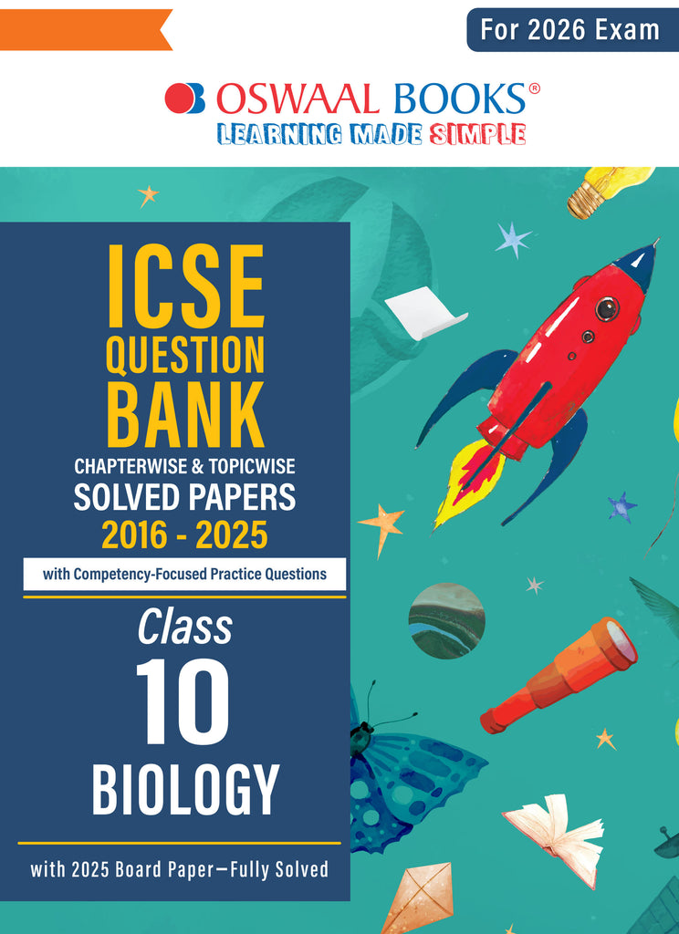 ICSE Question Bank Chapterwise & Topicwise Solved Papers Class 10 Biology For 2026 Exam