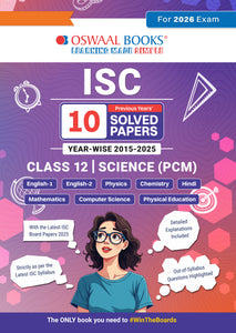 ISC 10 Previous years' Solved papers year-wise 2015-2025, Class-12, Science: PCM: Physics, Chemistry, Mathematics, English 1, English 2, Hindi, Computer science, Physical Education (For 2026 Exam)