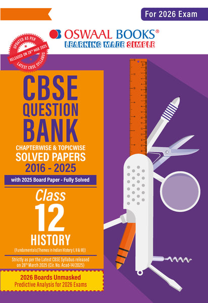 CBSE Question Bank Chapterwise and Topicwise SOLVED PAPERS Class 12 History For Exam 2026