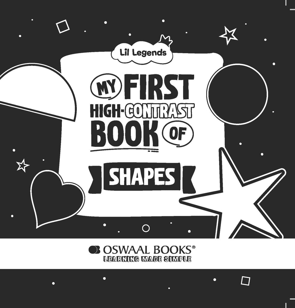 My First High Contrast Board Book of Shapes for Infants Age 0-12 months | Lil Legends