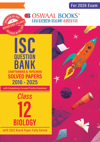 ISC Question Bank Chapterwise & Topicwise Solved Papers Class 12 Biology For 2026 Exam