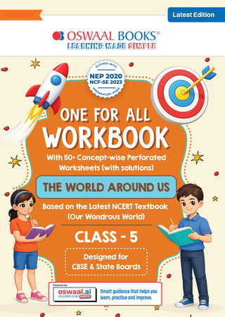One for All Workbook Class 5 The World Around Us| 50+ Concept-wise Perforated Worksheets | Based on NCERT Our Wondrous World | NEP 2020 & NCF 2023 Aligned | For CBSE & State Boards | Builds Concept Clarity & Scientific Skills