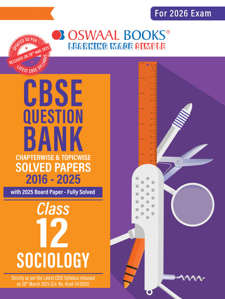 CBSE Question Bank Chapterwise and Topicwise SOLVED PAPERS Class 12 Sociology For Exam 2026